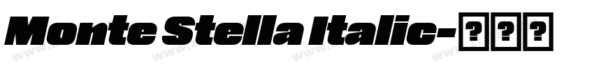 Monte Stella Italic字体转换